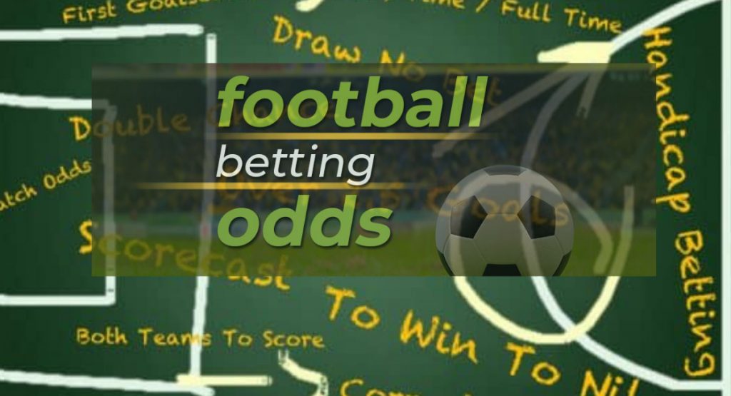 Football betting odds have greater accessibility.